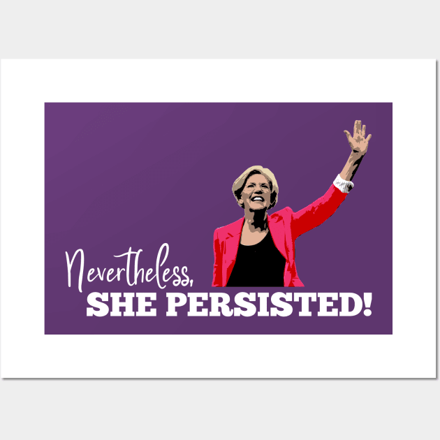 Nevertheless, she persisted (Warren, dark) Wall Art by gnotorious